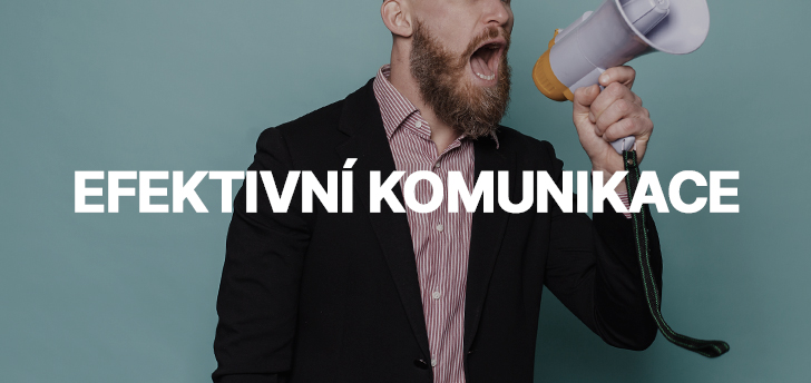 Efektivní komunikace