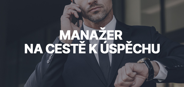 Manažer na cestě k úspěchu