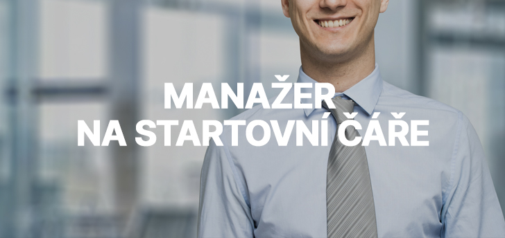 Manažer na startovní čáře