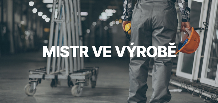 Mistr ve výrobě