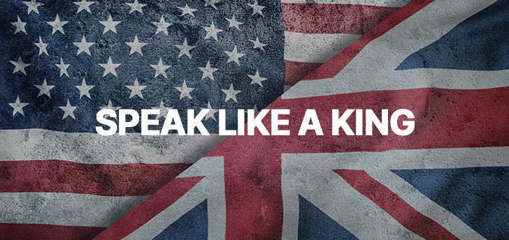 Speak like a king
