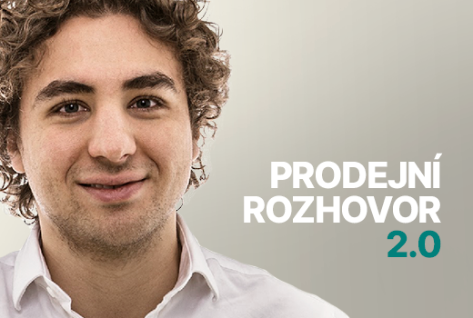 Prodej 2.0: jak být úspěšnější při prodejním rozhovoru
