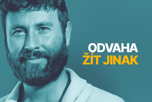 Odvaha žít jinak