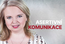 Sebevědomá a asertivní komunikace