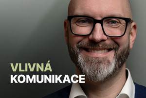 Vlivná komunikace. Umění zapojit ke spolupráci
