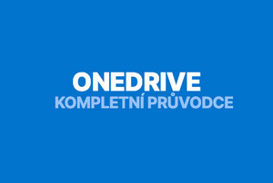 Microsoft OneDrive: kompletní průvodce organizací a sdílení souborů