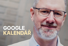 Google Kalendář: efektivní organizace času a plánování