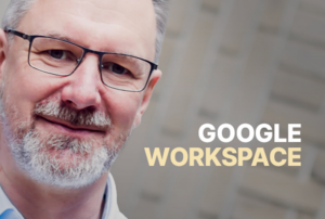 Google Workspace:  kancelář vždy po ruce – bezpečně a odkudkoliv