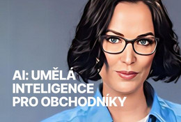 AI pro obchodníky: praktické nástroje pro reálné situace