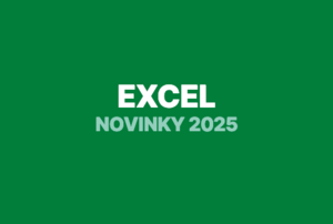 Novinky v Excelu 2025