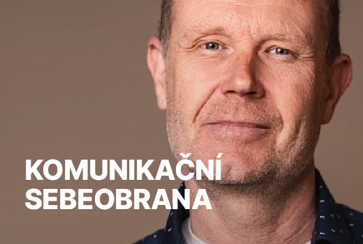 Komunikační sebeobrana: reagujte pohotově v každé situaci