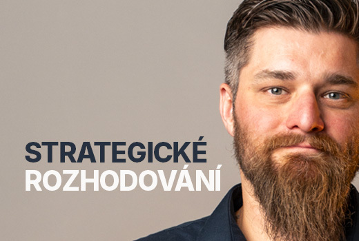 Strategické rozhodování: Nenechte se nachytat vlastní hlavou